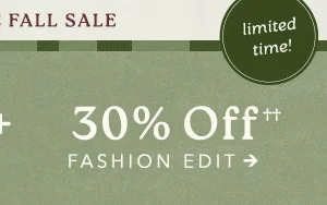 30% Off Fashion Edit