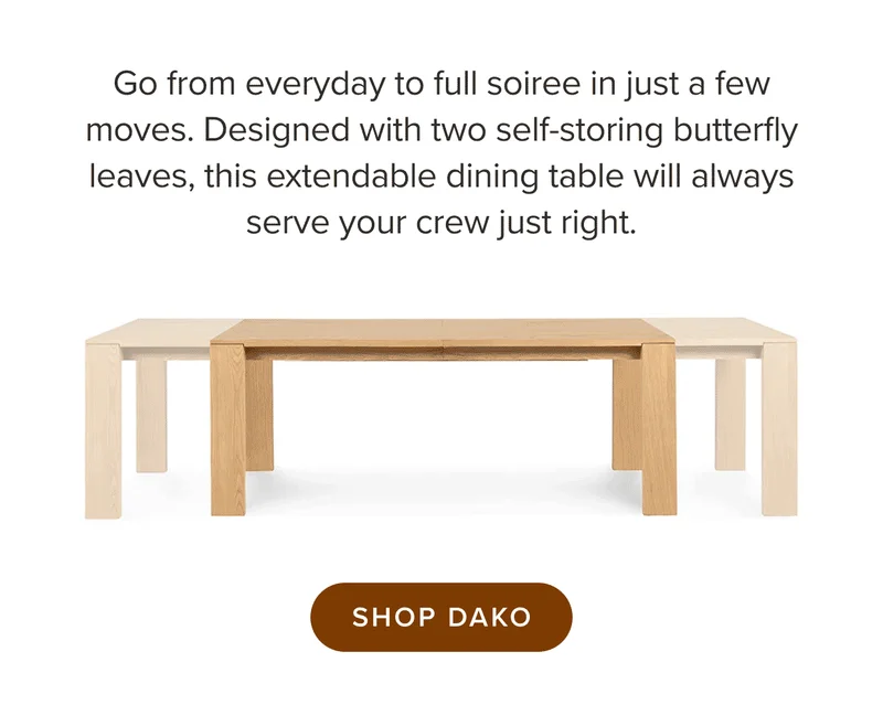 With 2 self-storing butterfly leaves, this extendable dining table will always serve. Shop Dako.