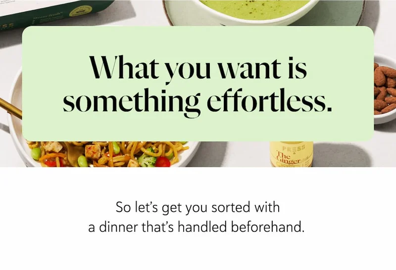 What you want is something effortless.