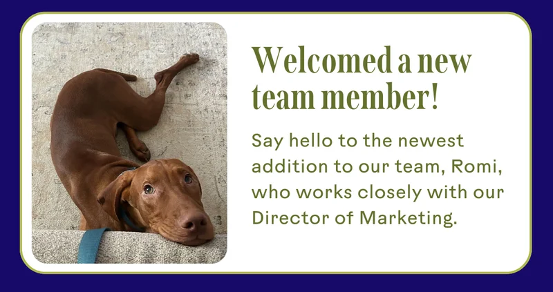 Welcomed a new team member!