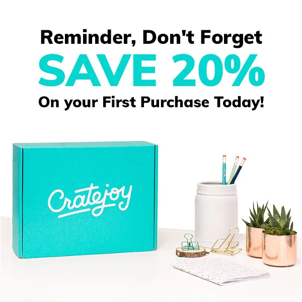 Reminder, Don't Forget SAVE 20% On your First Purchase Today!
