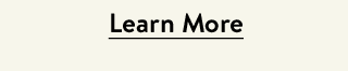 Learn More