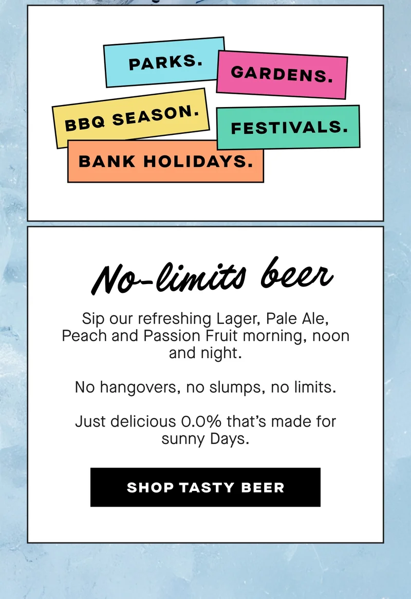No-limits beer. Shop tasty beer.