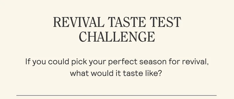 REVIVAL TASTE TEST CHALLENGE