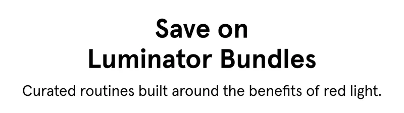 Save on Luminator Bundles