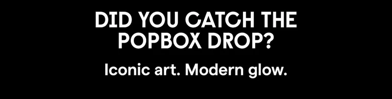 Did You Catch the Popbox Drop?