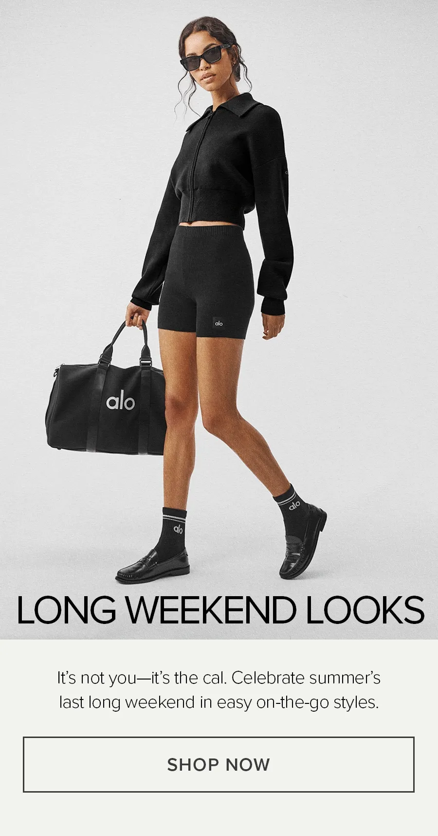 Vacay or Staycay. Long Weekend Looks. It's not you - its the cal. Celebrate summer's last long weekend in easy on-the-go styles