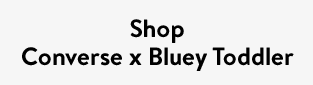Shop Converse x Bluey Toddler