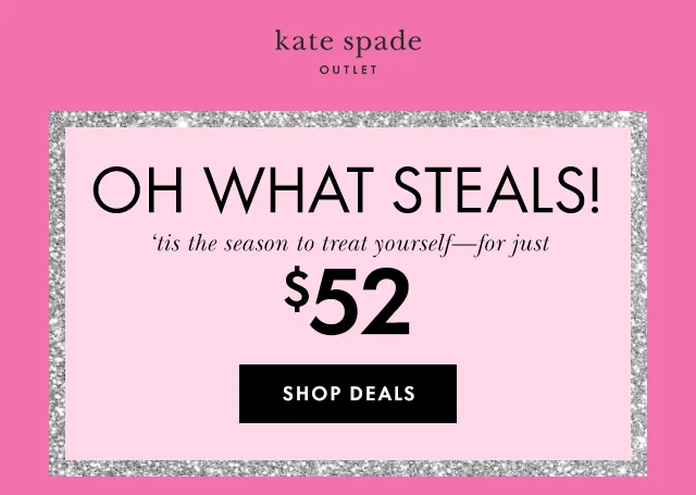 OH WHAT STEALS!