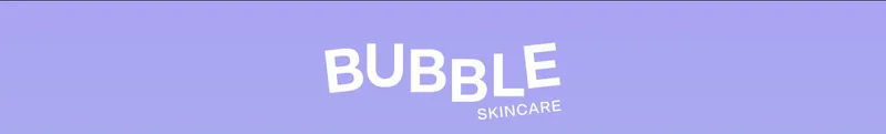 Bubble Skincare