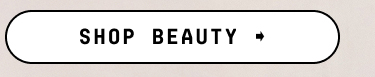 SHOP BEAUTY