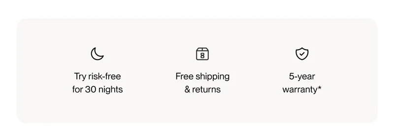Try risk-free for 30 nights | Free shipping & returns | 5-year warranty