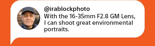 @irablockphoto | With the 16-35mm F2.8 GM Lens, I can shoot great environmental portraits.