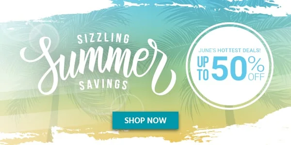 Sizzling Summer Savings June's Hottest Deals! Get Up to 50% Off Shop Now