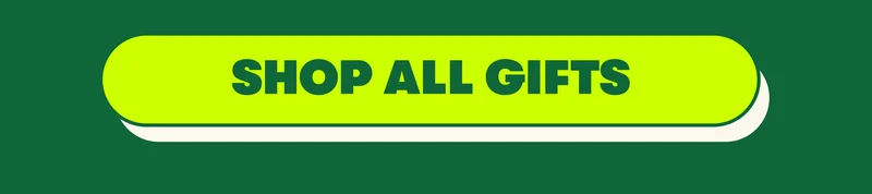 [SHOP ALL GIFTS]