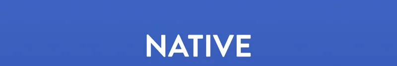 NATIVE