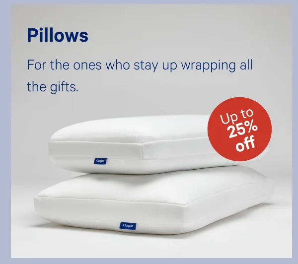 [Up to 25% off] >> Pillows >>