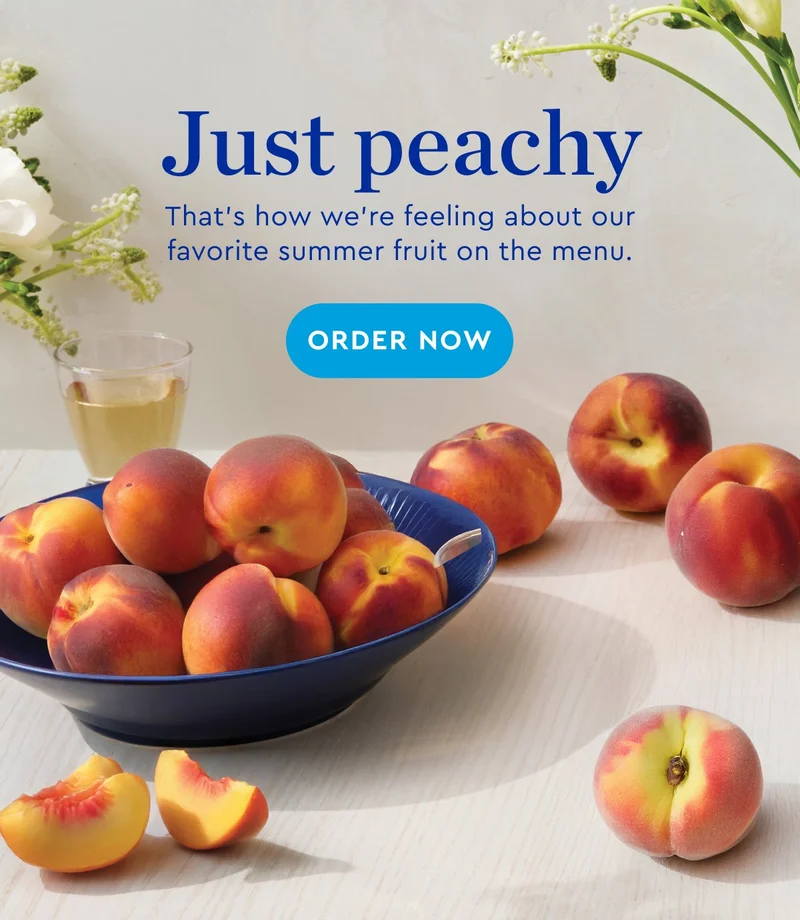 Just peachy - That's how we're feeling about our favorite summer fruit on the menu. | ORDER NOW