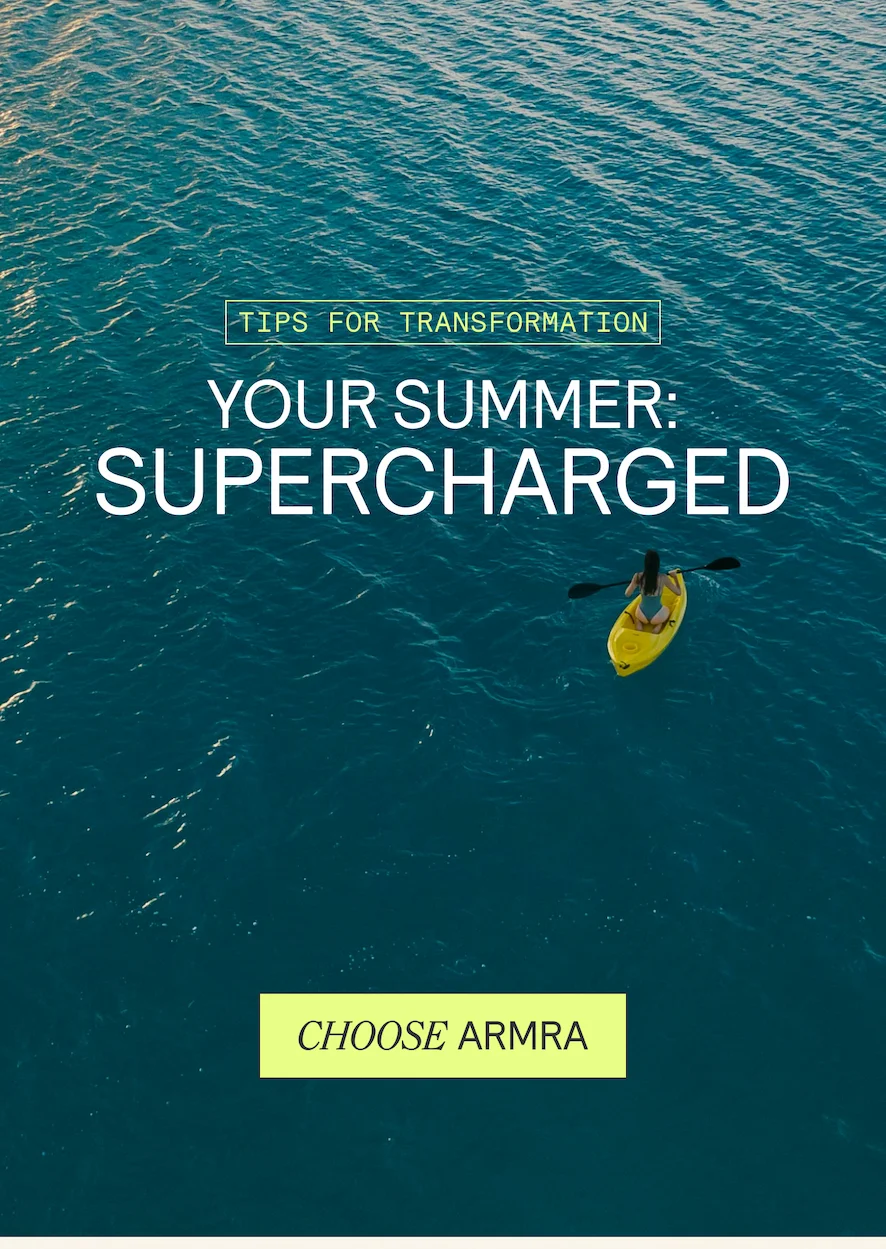 Tips for Transformation. Your Summer: SUPERCHARGED