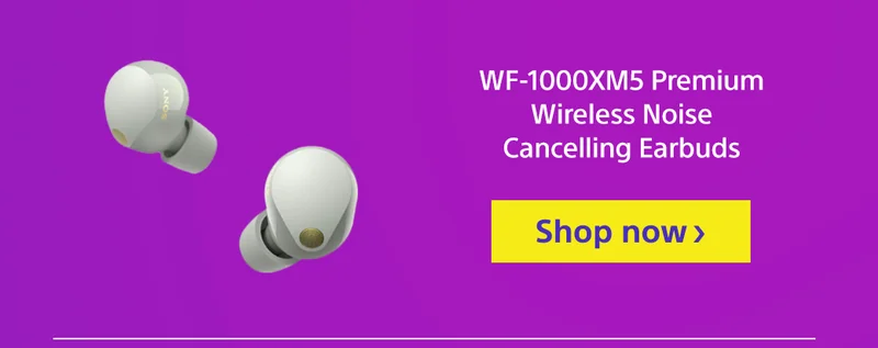 WF-1000XM5 | Shop now