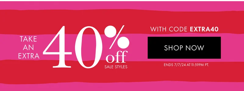 Take an extra 40% off sale styles with code EXTRA40 ends 7/7/24 at 11:59PM PT.