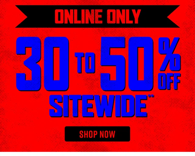 Hours Left. Last Chance! Black Friday. Online Only. 30 to 50 Percent Off Sitewide. Shop Now