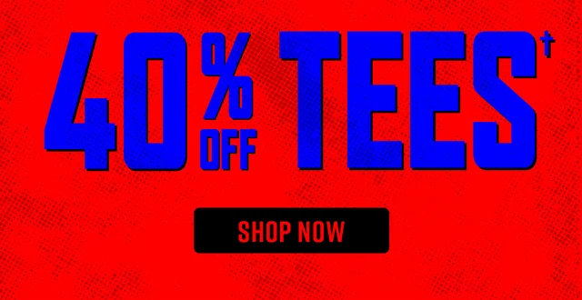 Online Only. 40 Percent Off Tees. Shop Now