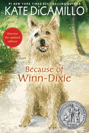 Book | Because of Winn-Dixie (Reissue) By Kate DiCamillo.