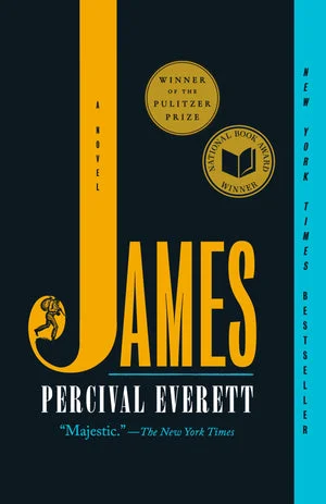 Book | James (2024 B&N Book of the Year) (Pulitzer Prize Winner) (National Book Award Winner) By Percival Everett.