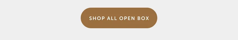 Shop All Open Box Button