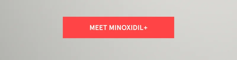 Meet Minoxidil+