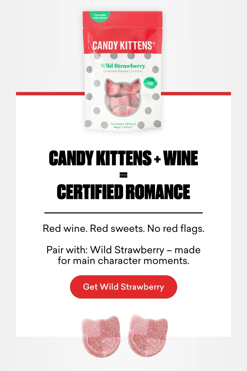 Candy Kittens + Wine = Certified Romance