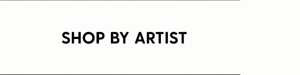 Shop by Artist