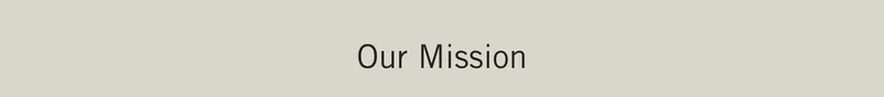 Our Mission