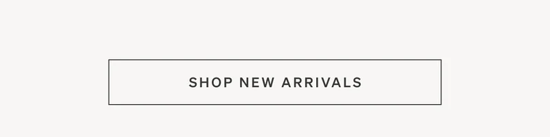 Shop New Arrivals