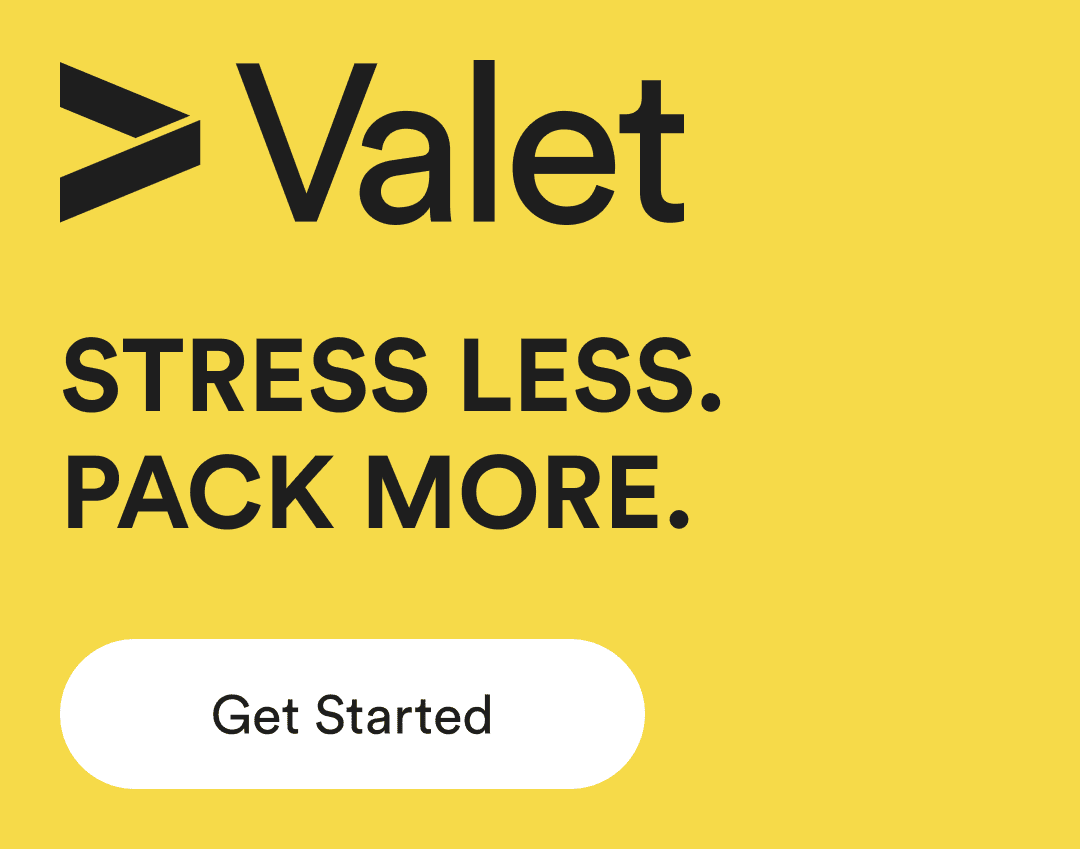 valet - stress less. pack more. - get started