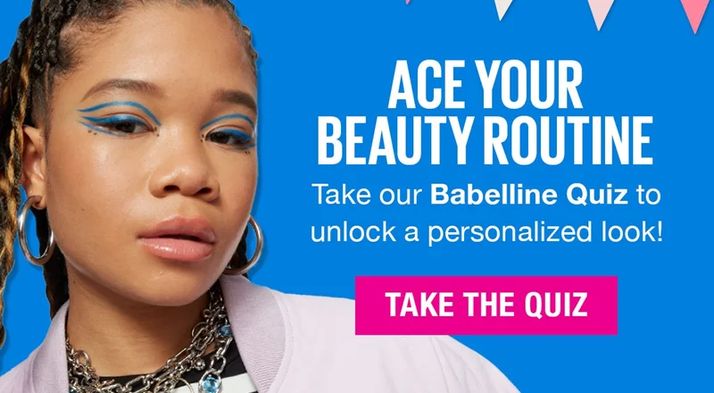 Ace Your Beauty Routine with our Babelline Quiz!