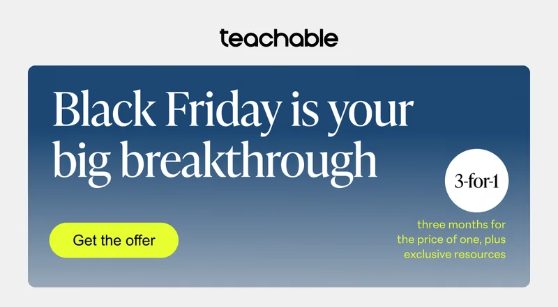 Black Friday is your big breakthrough