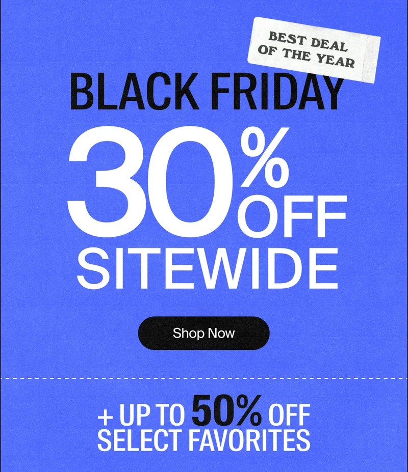 30% off Sitewide