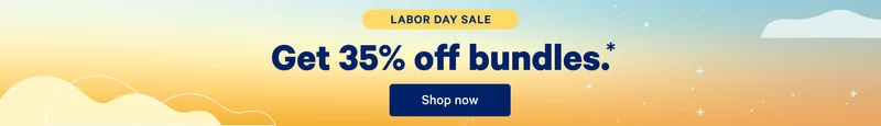 Labor Day Sale >> Get 35% off bundles.*