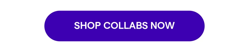 Shop Collabs Now