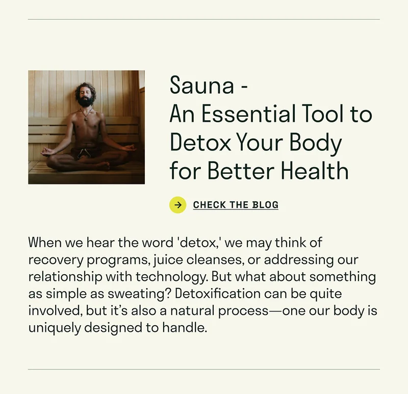 When you hear the word detox, what comes to mind? Detoxification centers for drug and alcohol rehabilitation? Detox drinks and colon cleansing that will leave you on the toilet for days? How about sweating? Some view detoxification as a function we don’t necessarily have to support – our bodies just do it regardless.