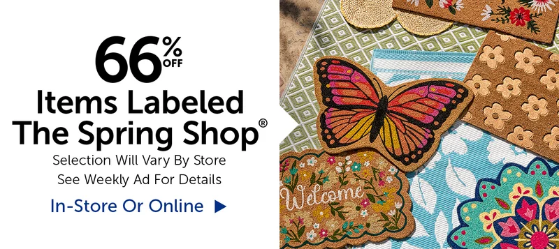 66% Off Items Labeled The Spring Shop® - Selection Will Vary By Store
