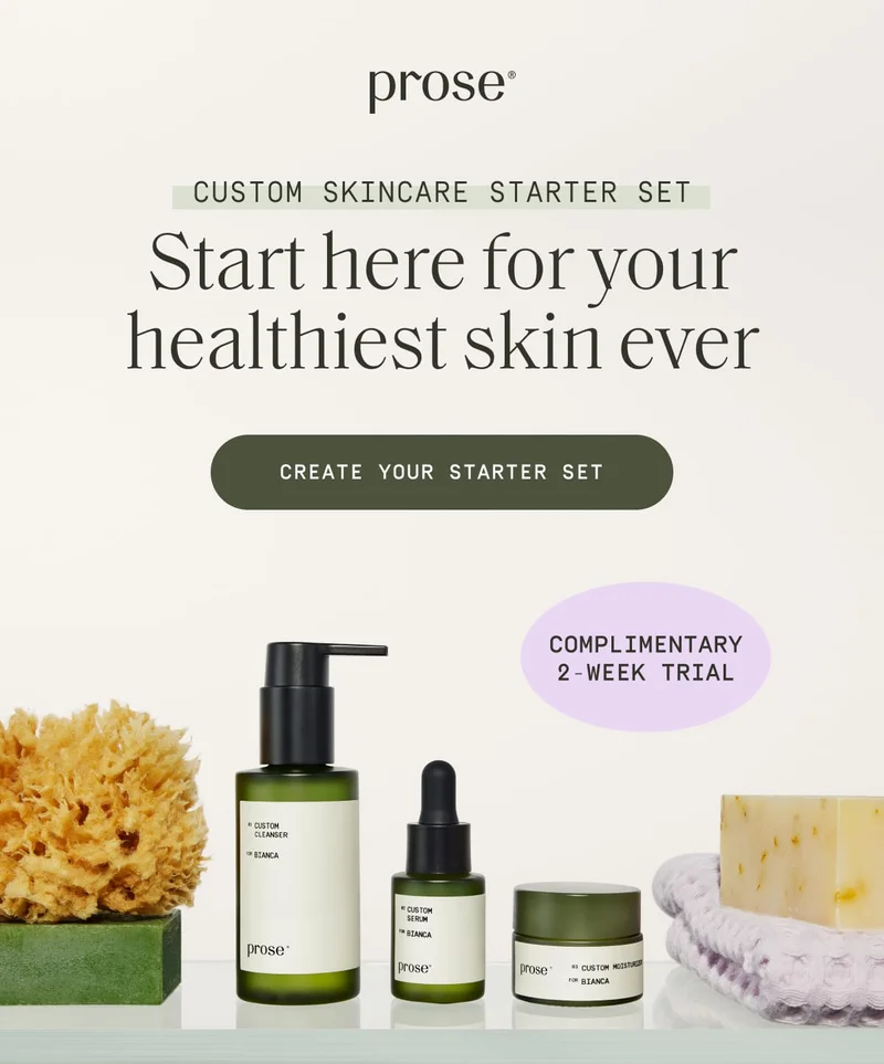 Prose | Start here for your healthiest skin ever