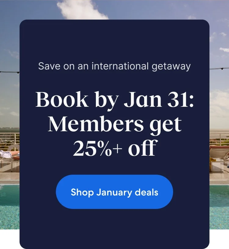 January sale ends soon: Members save 25% or more on select hotels