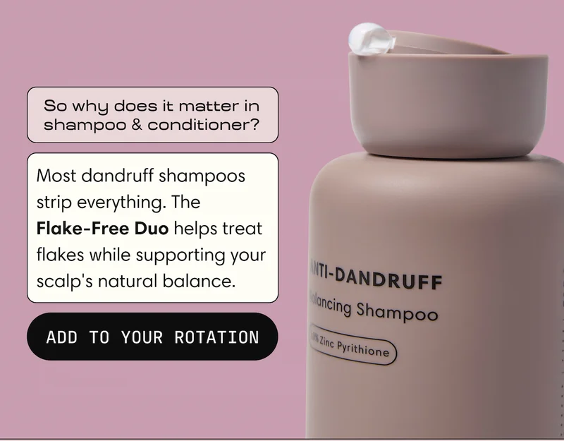 Jupiter Anti-Dandruff Balancing Shampoo with 1.0% Zinc Pyrithione, alongside a callout that reads "So why does it matter in shampoo and conditioner? Most dandruff shampoos strip everything. The Flake-Free Duo helps treat flakes while supporting your scalp's natural balance." Button reads "Add to your rotation."