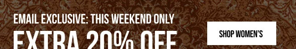 Extra 20% off Shop Women's