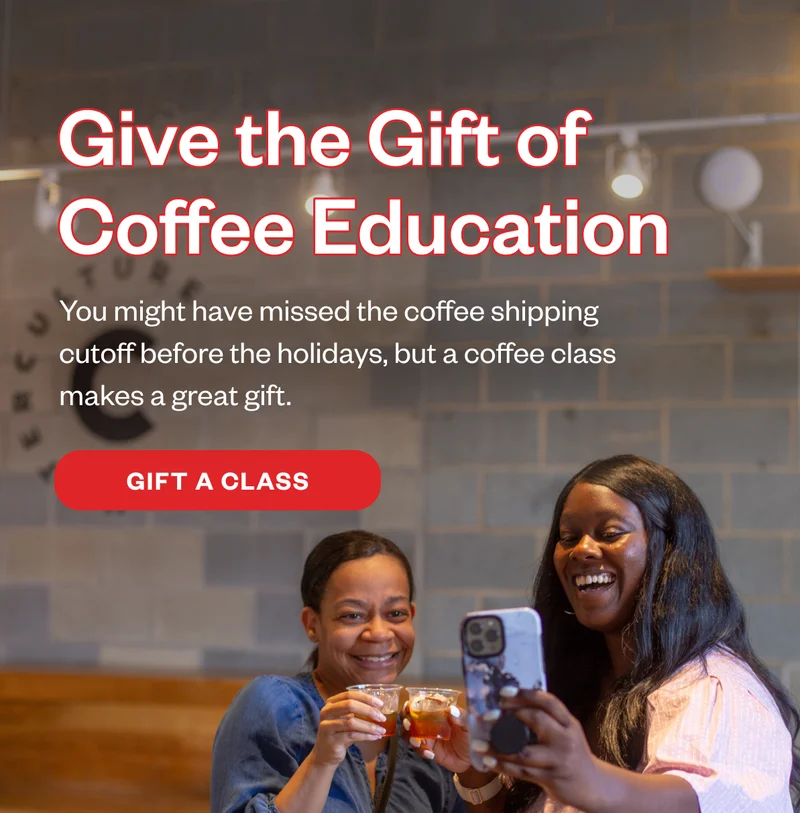 Fuel Passion: Give the Gift of Coffee Education You might have missed the coffee shipping cutoff before the holidays, but a coffee class makes a great gift. Fuel Passion: Give the Gift of Coffee Education You might have missed the coffee shipping cutoff before the holidays, but a coffee class makes a great gift.