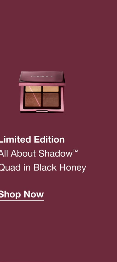 Limited Edition All About Shadow™ Quad in Black Honey | Shop Now