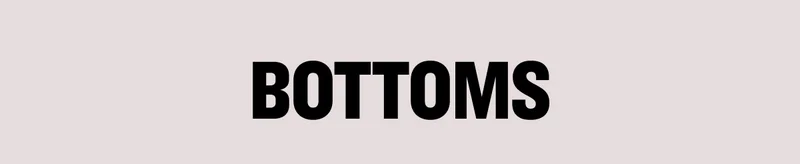 Bottoms